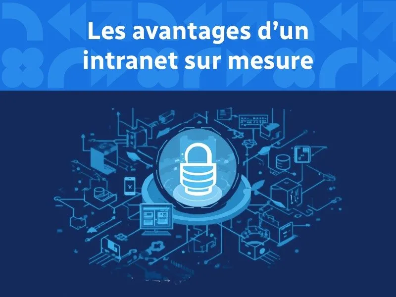 Création d’intranet sur mesure à Nantes - Agence Kromi